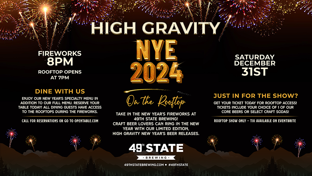 49th State Brewing, New Year's Eve, brewpub, rooftop, fireworks, celebration